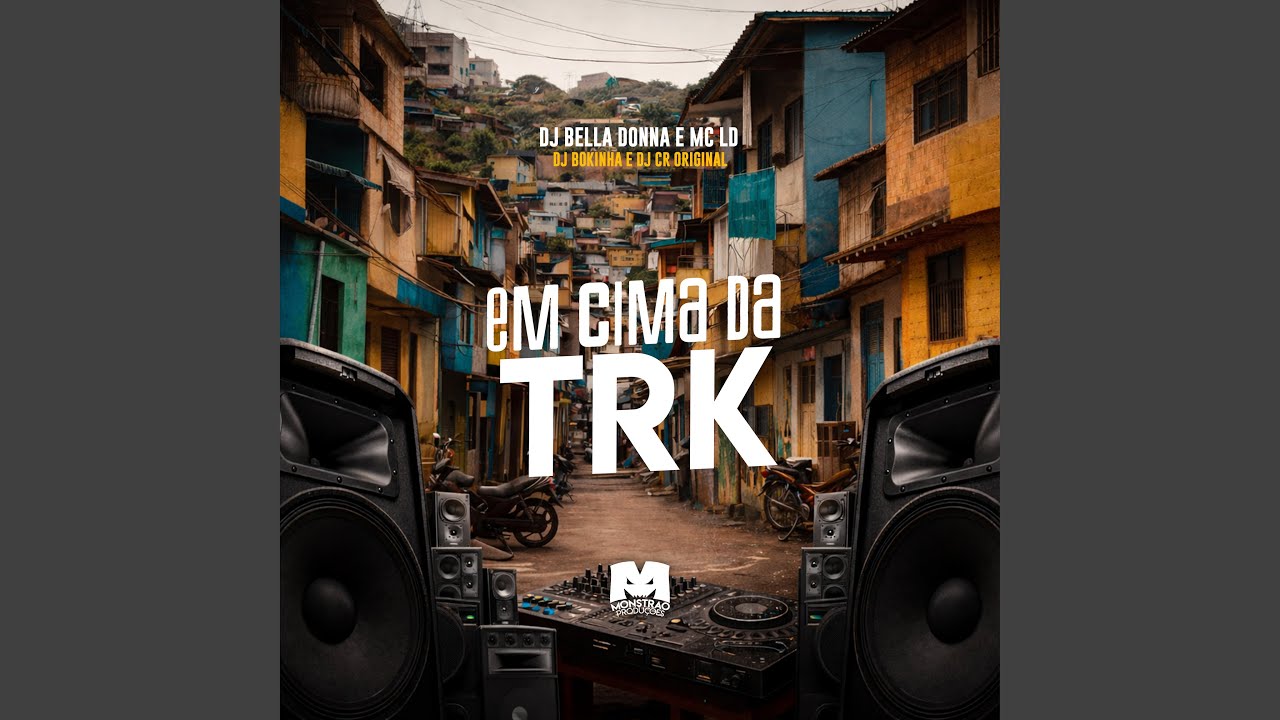 Em Cima da Trk