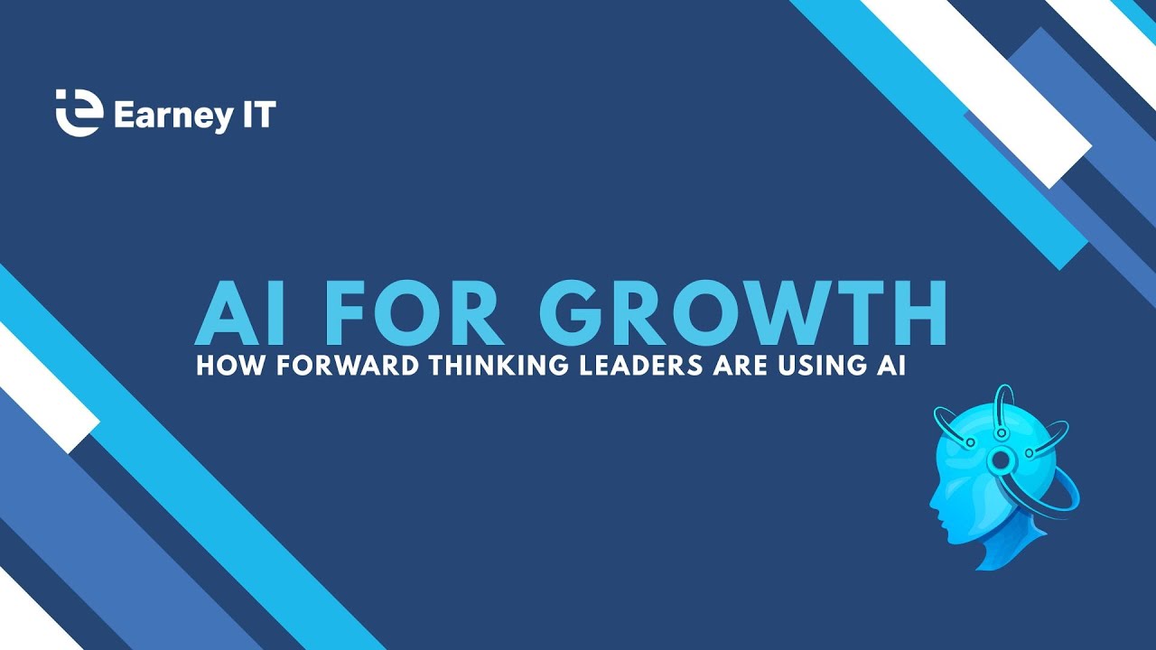 Pt 2 - AI For Growth: How Forward Thinking Leaders Are Using AI for Success