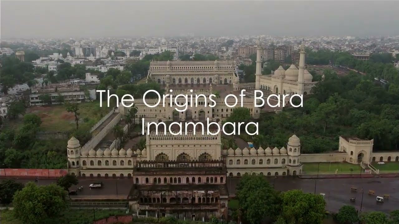 The History of Bara Imambara, Lucknow ,Uttar Pradesh ,India