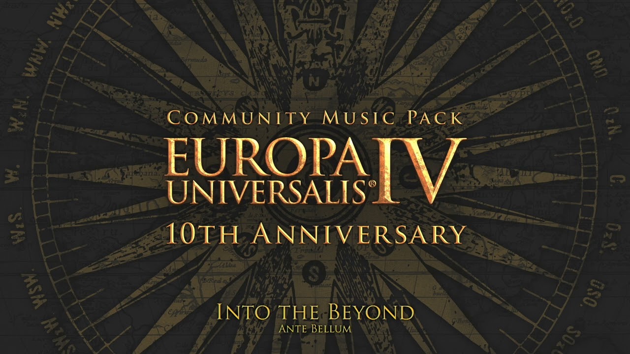 Into the Beyond (Europa Universalis IV: Tenth Anniversary Community Music Pack)