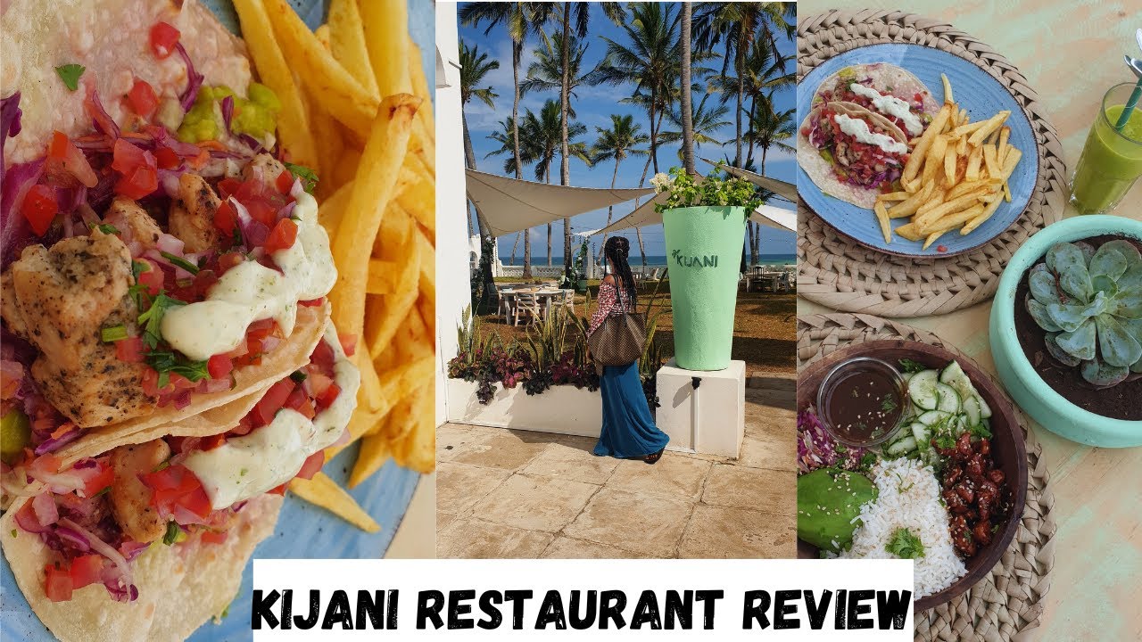 kijani Restaurant Review/Places to eat in Mombasa/Honest Review where to eat in Mombasa Kenya