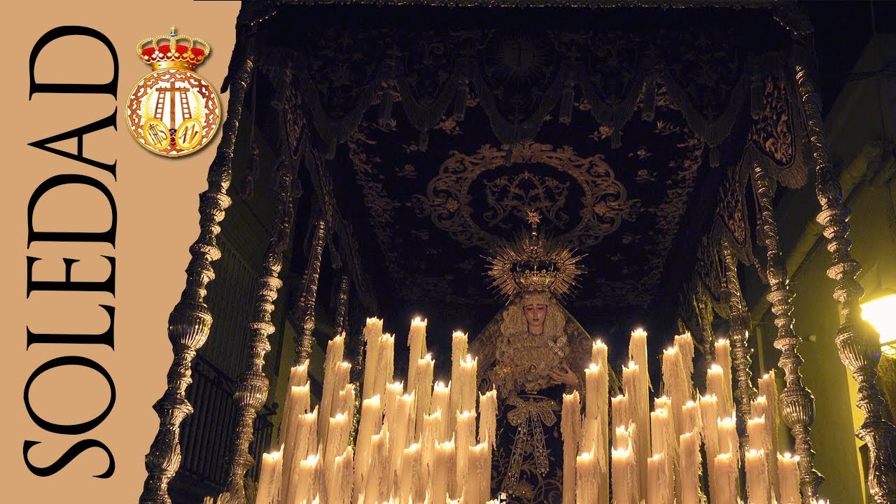 Extraordinaria VIRGEN de la SOLEDAD ⁴ᴷ | Pilas 2022