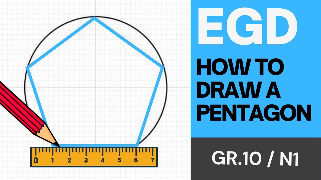 How to draw a PENTAGON | Grade 10 | N1 ENGINEERING DRAWING