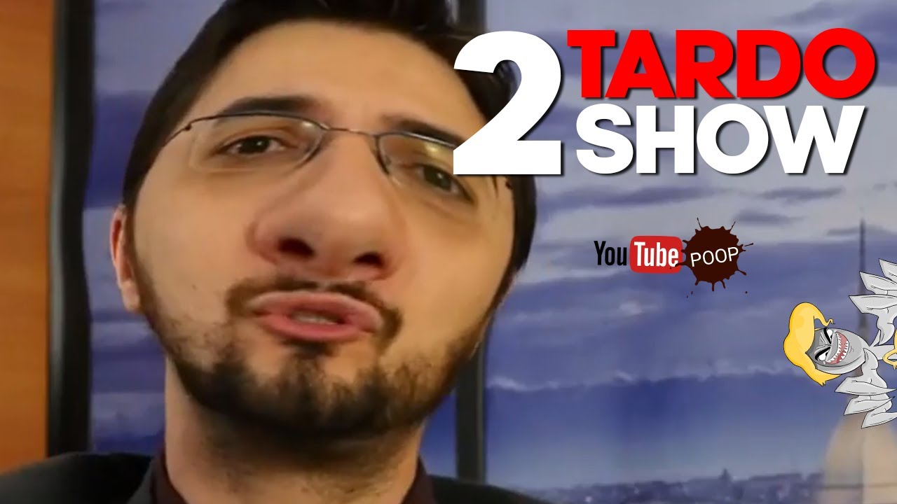 YTP ITA - Tardo Show 2