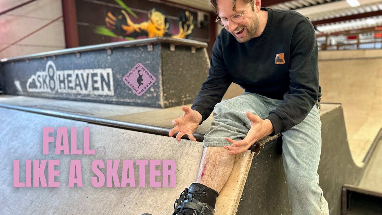HOW TO FALL LIKE A SKATER