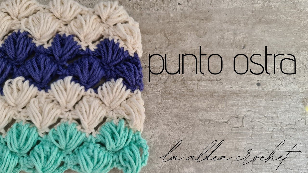 Tutorial Punto Ostra a crochet (ganchillo)