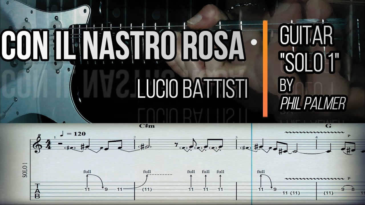 Con il nastro rosa - L. Battisti | SOLO 1 TAB | Guitar Cover | Tutorial Chitarra | Spartito