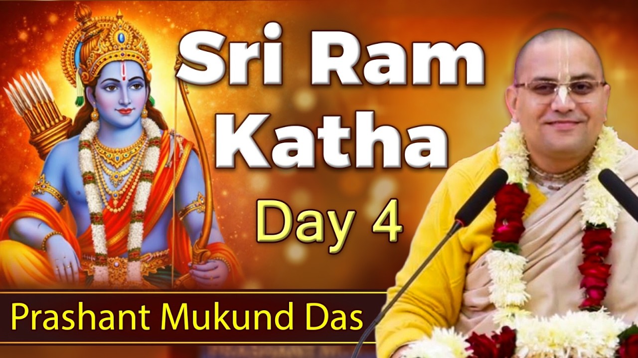 DAY-04 | SRI RAM KATHA | श्री राम कथा | Prashant Mukund Das | Hare Krsna TV