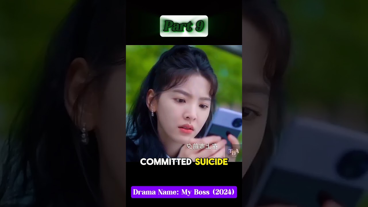 My Boss 2024 (Part 9) Millionaire boss and assistant story. #movieclips #kdrama #trending