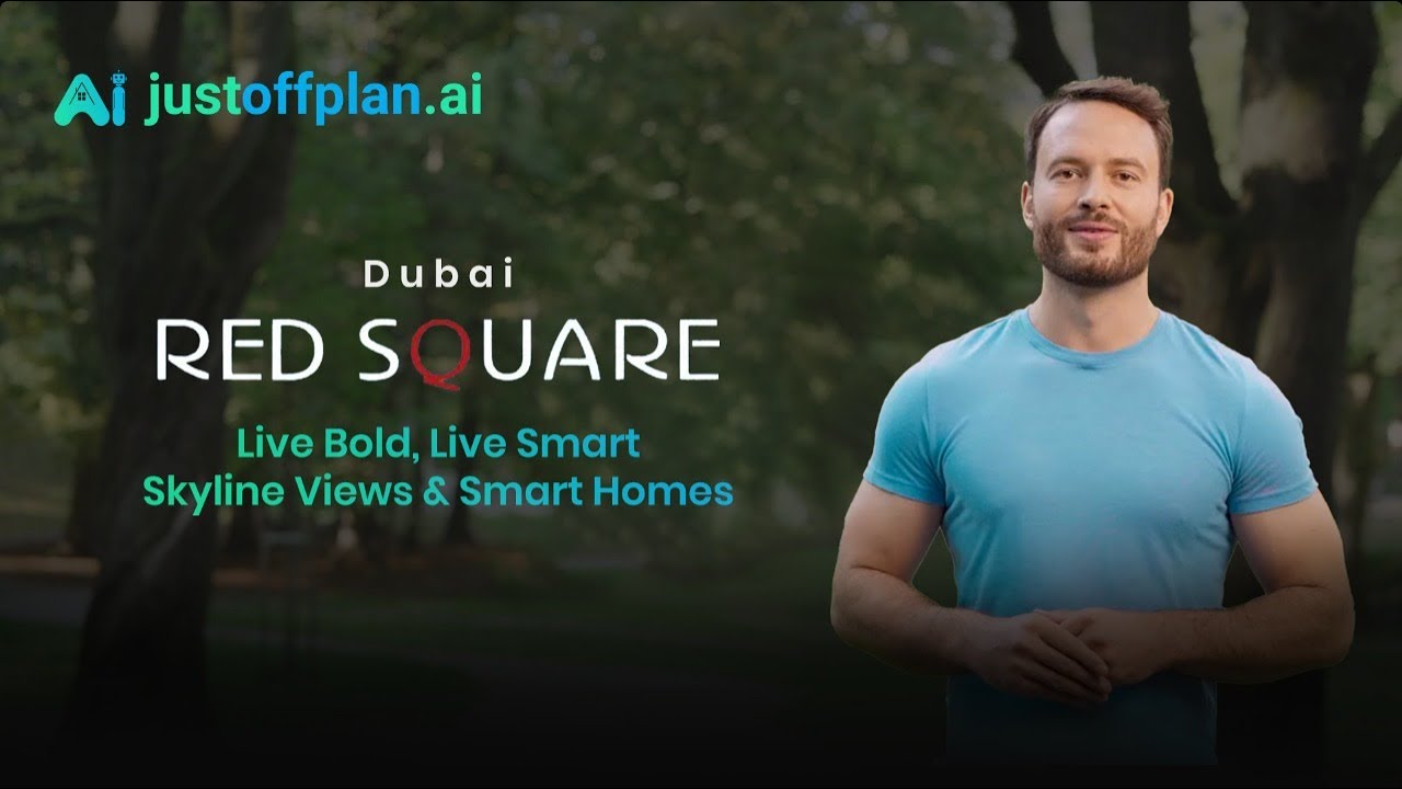 Dubai Red Square 2025 |  luxury apartments Dubai and Smart Luxury Homes & High ROI