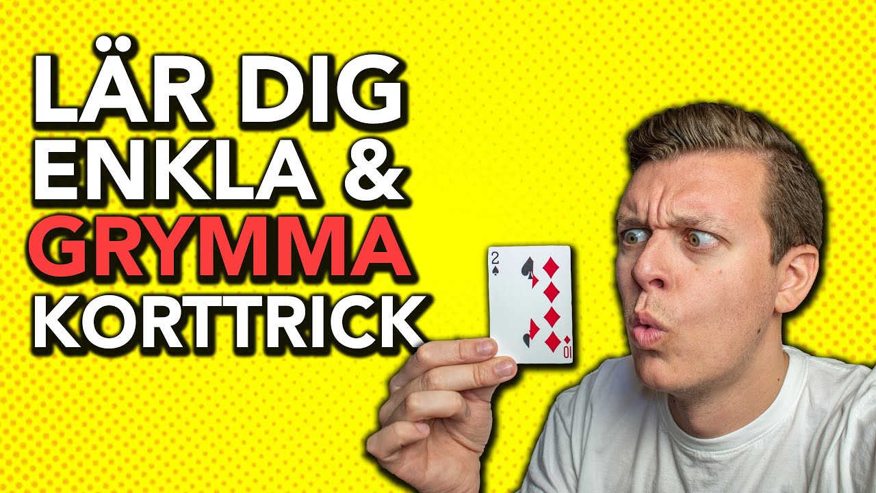 L&Auml;R DIG GRYMMA OCH ENKLA KORTTRICK!