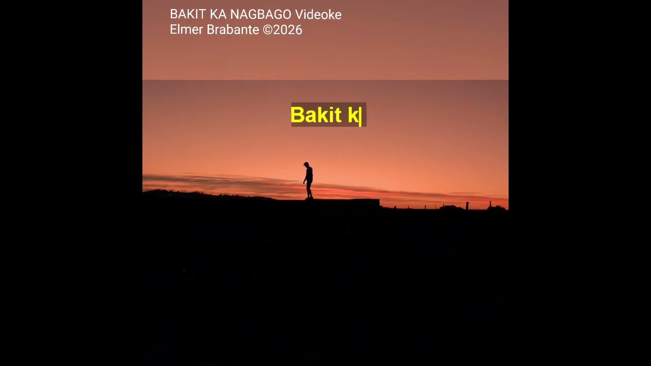 BAKIT KA NAGBAGO VIDEOKE 