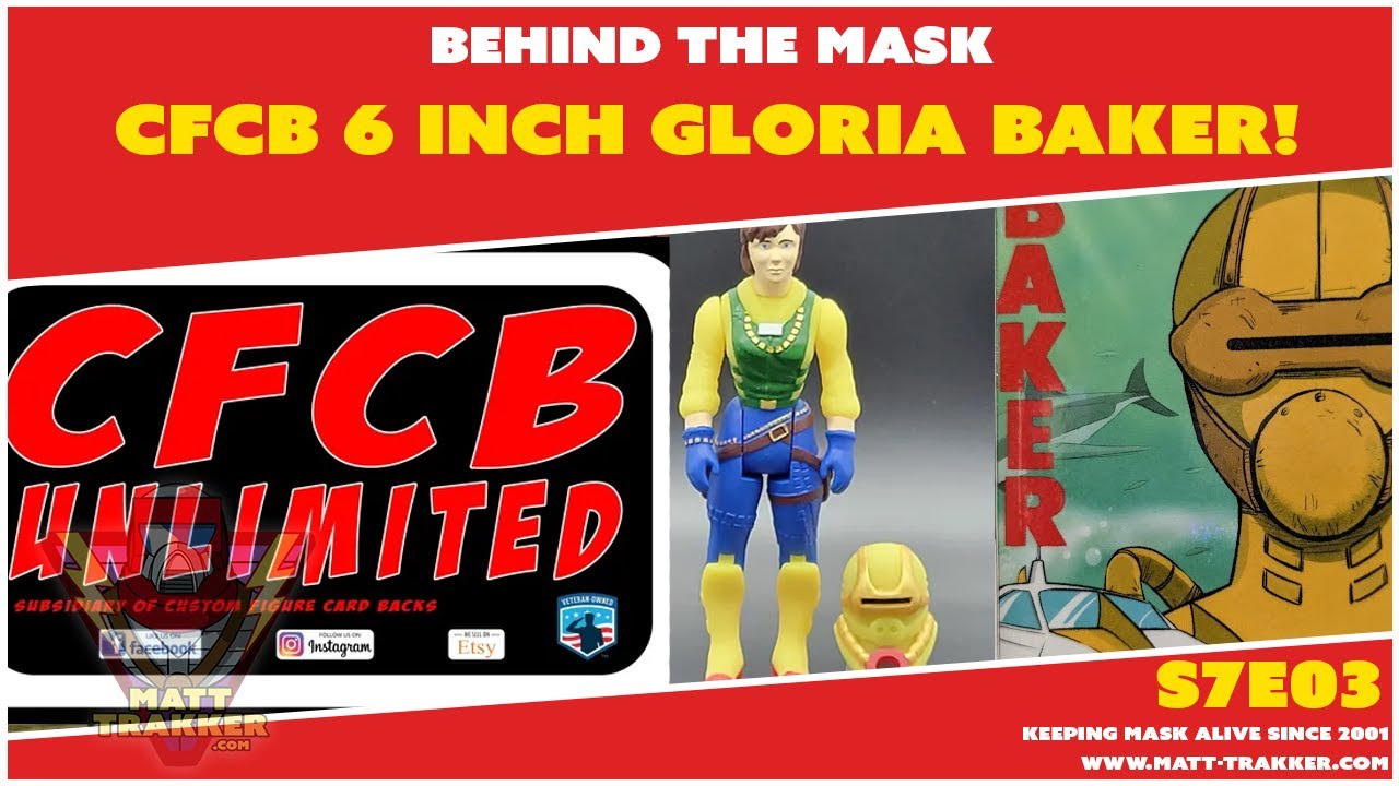 CFCB Unlimited 6 Inch Gloria Baker - S7E03