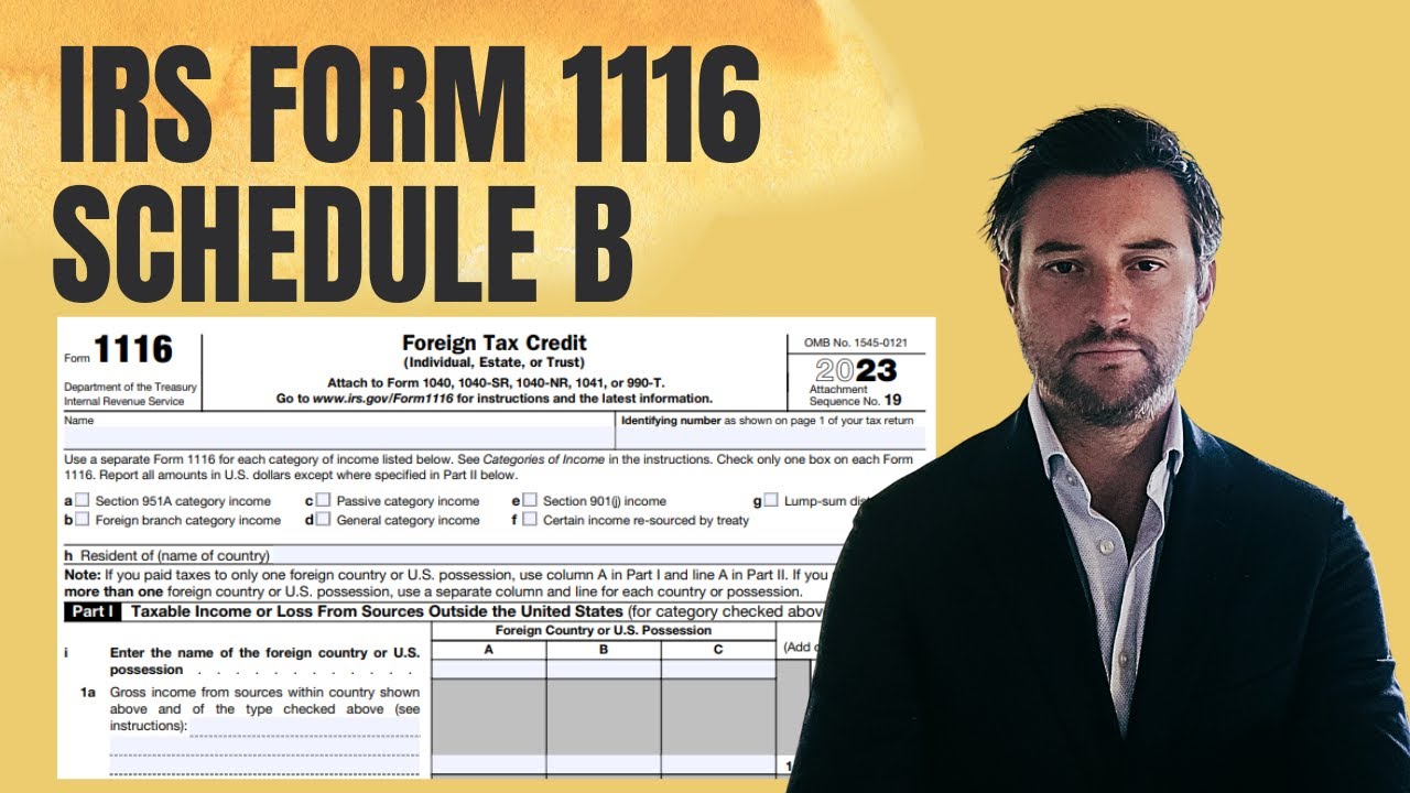 How to Fill in Schedule B of Form 1116 for Foreign Tax Credit (FTC) Carryovers