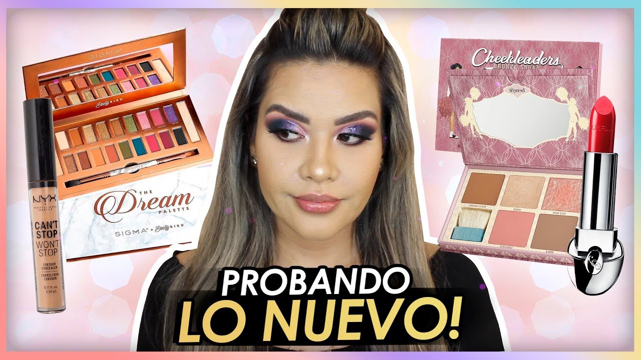 Probando The Dream Sigma x BeautyyBird , Benefit , Nyx ,etc.| Mytzi Cervantes