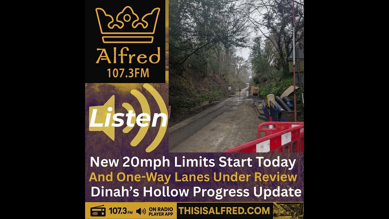 New 20mph Limits Start Today And One-Way Lanes Under Review  Dinah’s Hollow Progress Update