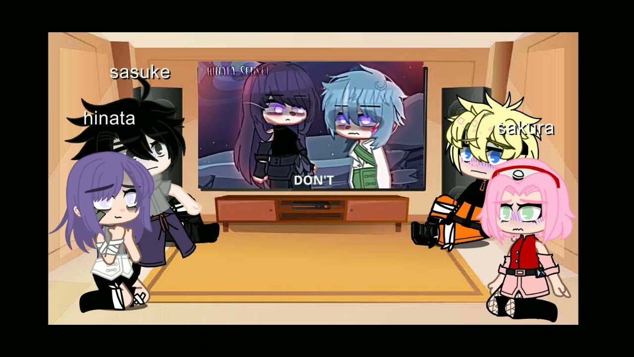 time 7 ( sem kakashi) + hinata reagindo a memes da hinata  🚫ler descrição