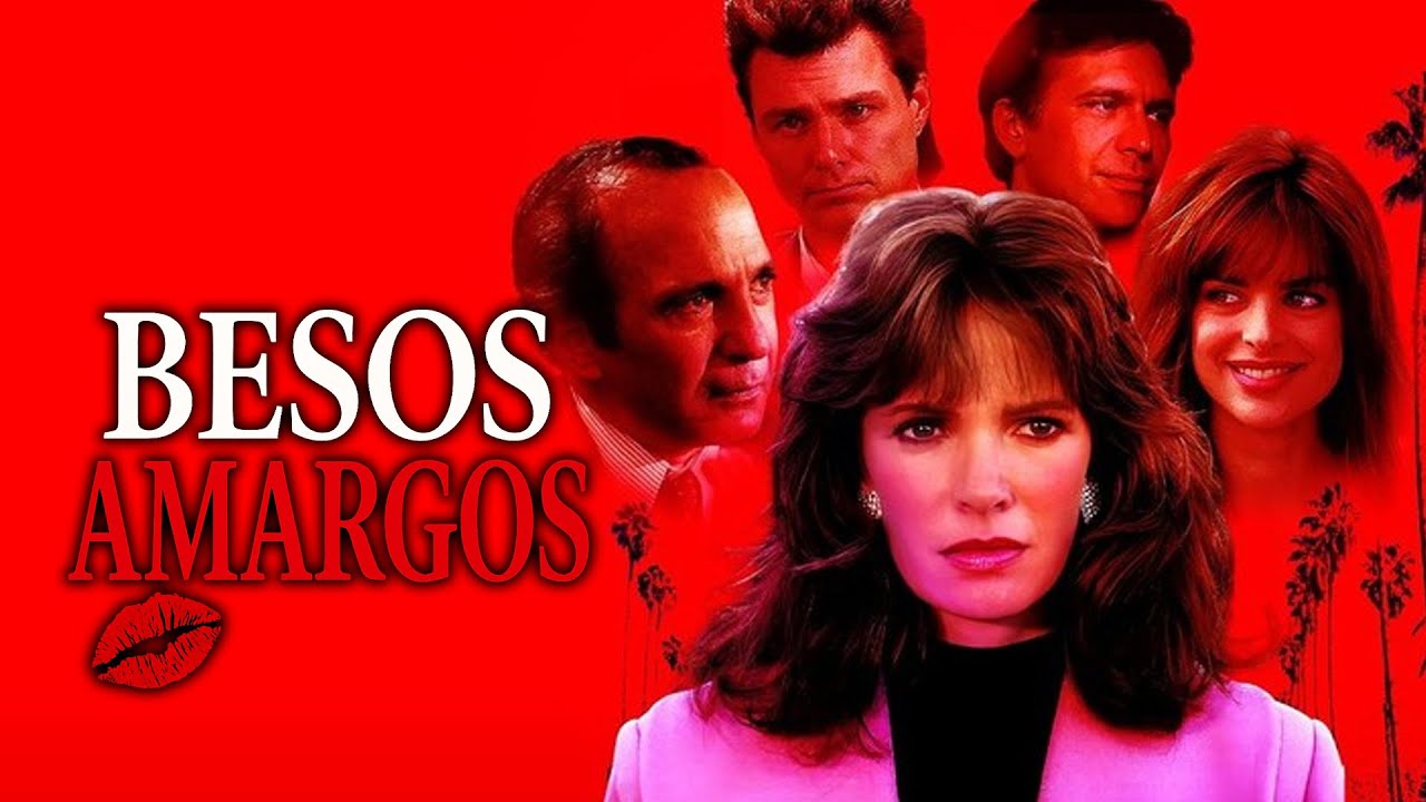 Besos Amargos (1991) | Película de Thriller en Español | Jaclyn Smith | Ben Gazzara | Nick Mancuso