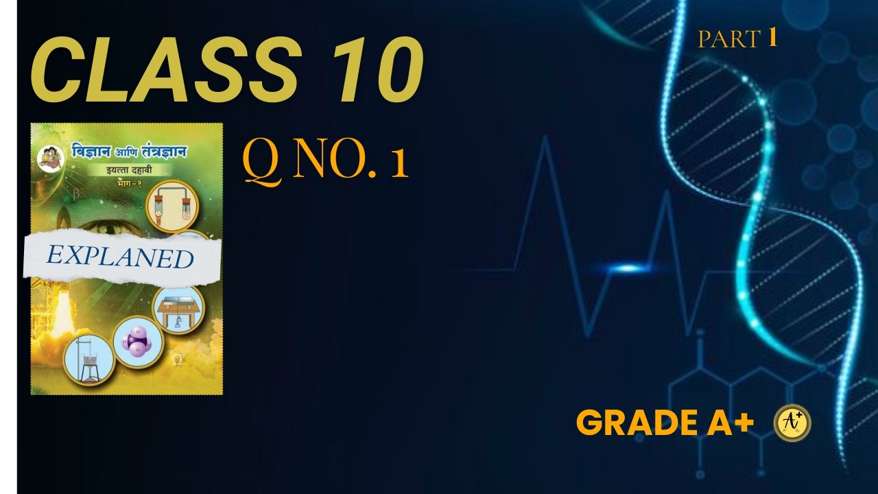 Class 10 Science Question 1 Full Explanation | Board Exam part 1.