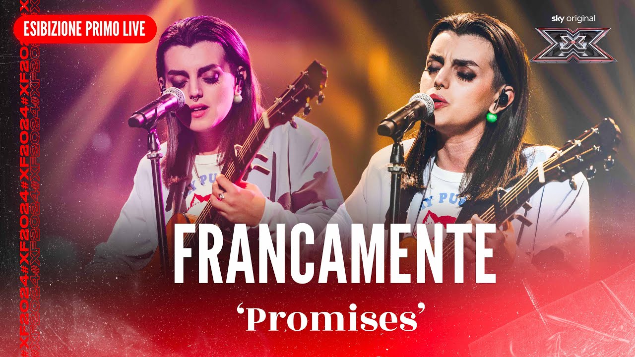 Francamente | ‘Promises’ | Esibizione Primo Live | X Factor 2024