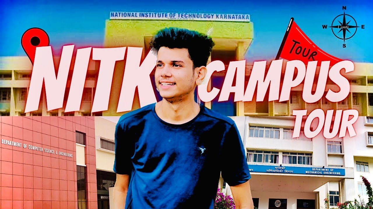 NIT SURATHKAL CAMPUS TOUR📍| best campus among all NITs😍| #topnit #nitk #jossa