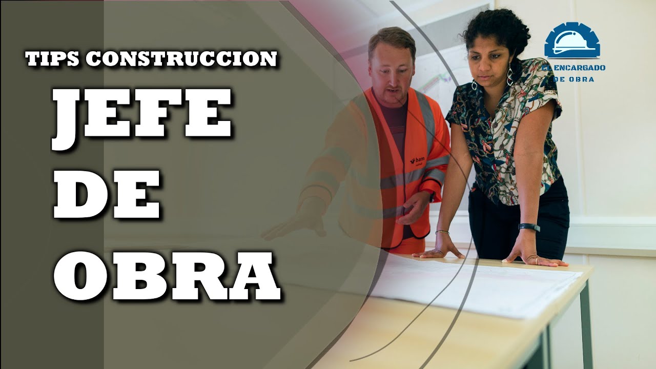 👷👷JEFE DE OBRA👷👷
