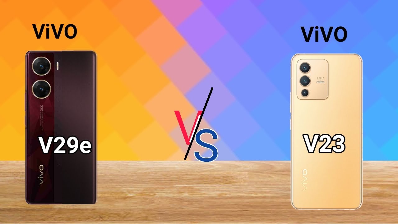 Vivo V23 5G vs Vivo V29e 5G, Which is Winner? 