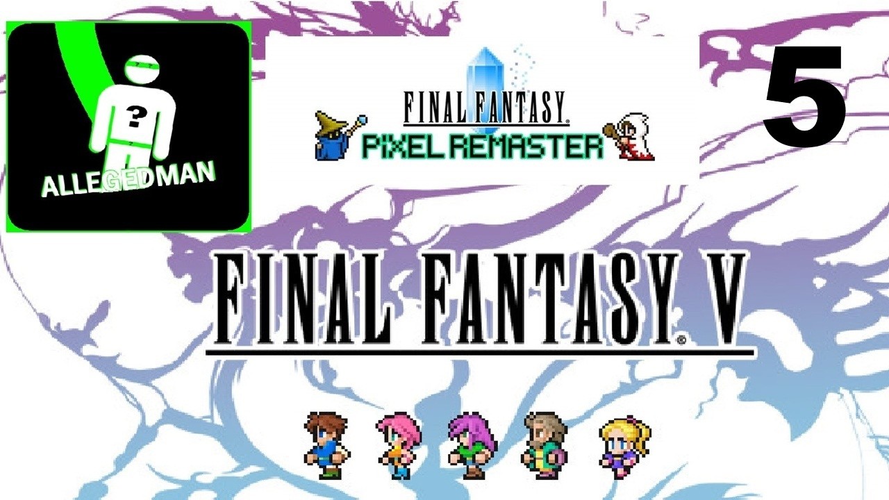 Final Fantasy 5: Pixel Remaster - Part 5  - The Desert, The Airship And The Flying Fortress
