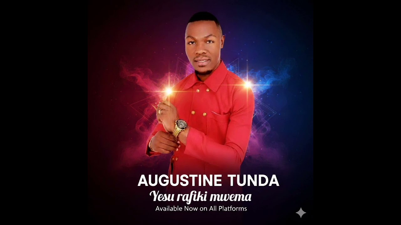 Yesu Rafiki mwema by augustine tunda 