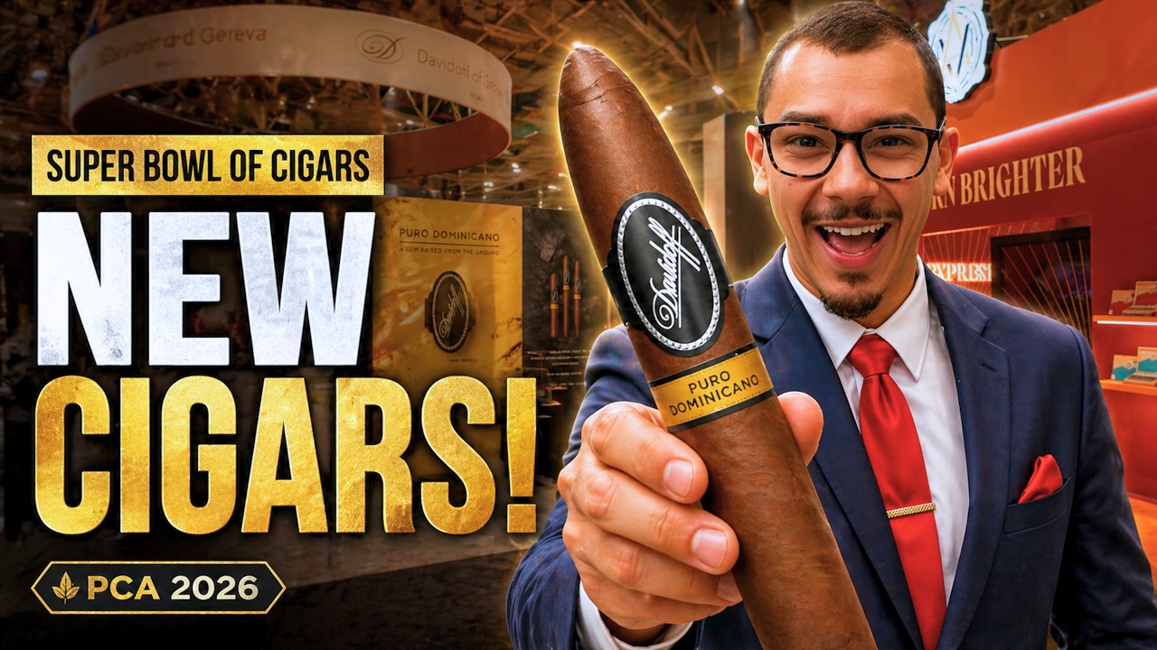 PCA 2026: ЛУЧШИЕ новые сигары от PERDOMO, MY FATHER и DAVIDOFF!