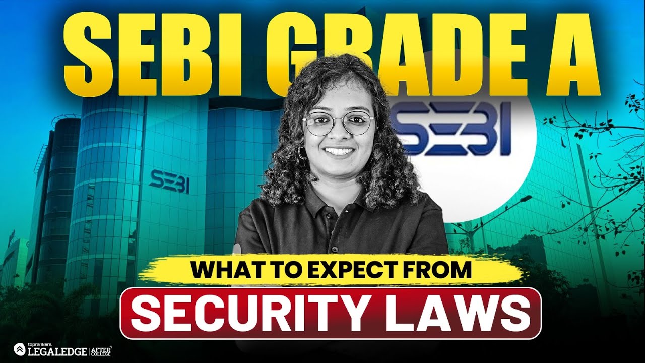 SEBI Grade A Phase 2 LIVE | What to Expect from Security Laws | Strategy & Key Topics |