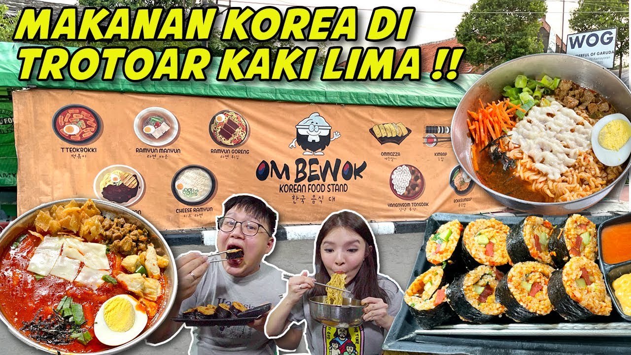 MAKAN MAKANAN KOREA Di TENDA LESEHAN KAKI LIMA !!