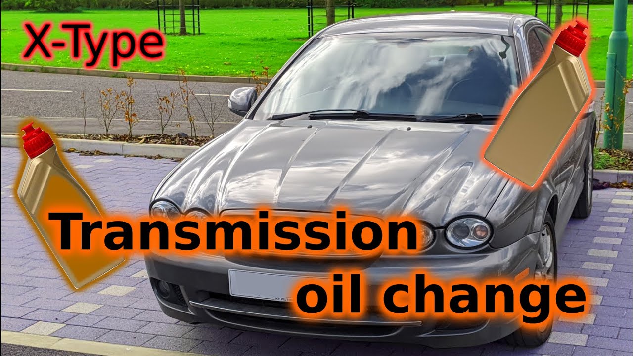 Transmission oil change - X Type Jaguar