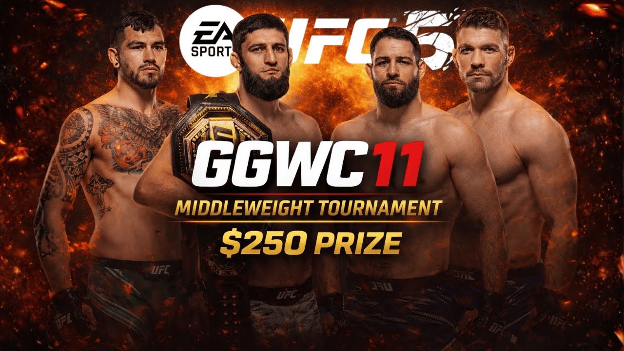 🔴 GGWC 11: UFC5 $250 Tourney. Main Card
