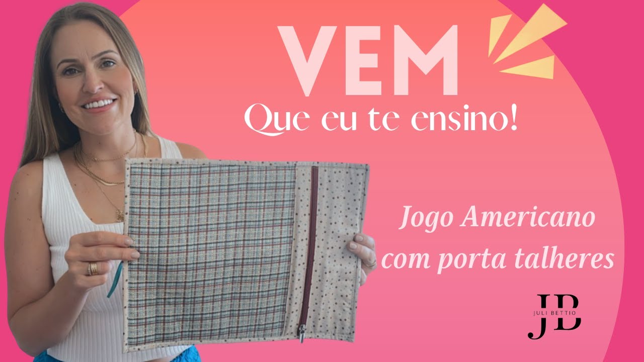 JOGO AMERICANO COM PORTA TALHERES | Aprenda fazer de uma forma FÁCIL e RÁPIDA | Juli Bettio #033