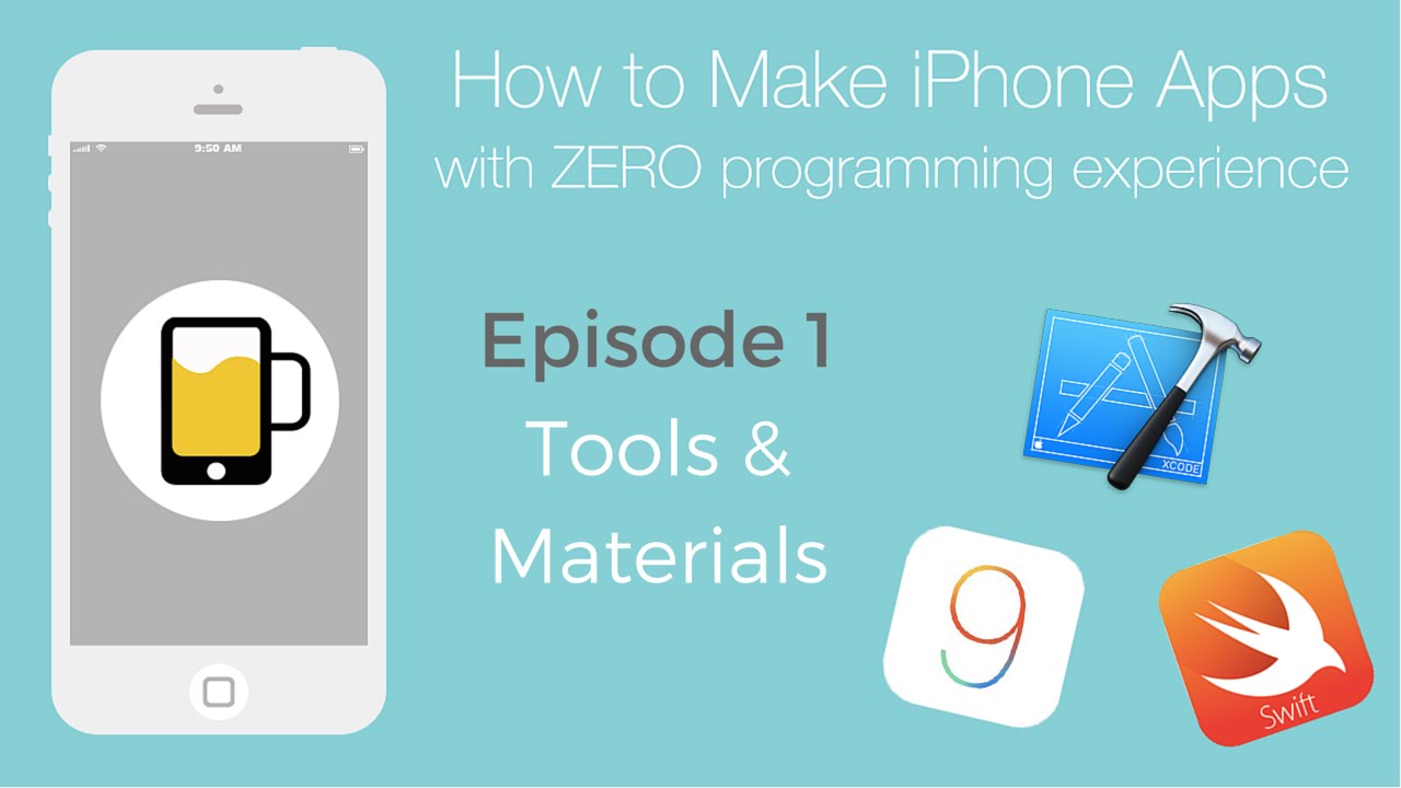 How to Make Apps for iPhone | What you need to make iOS Apps - Ep1