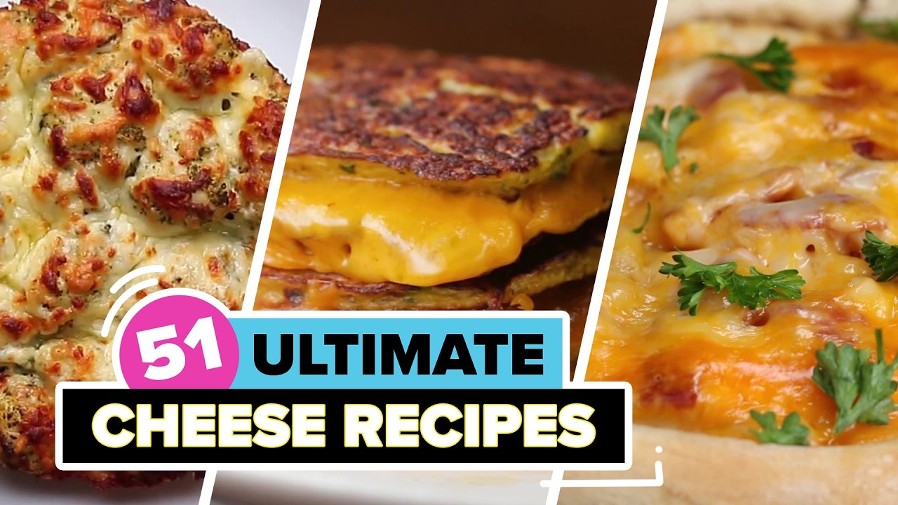 51 Ultimate Cheese Recipes - Compilation