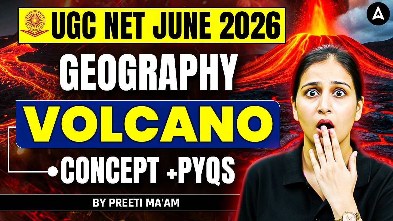 UGC NET Geography | UGC NET Geography Volcanoes | UGC NET Geography PYQ By Preeti Mam