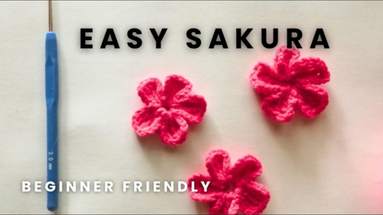 How to Crochet a Small Sakura Flower 🌸 | Super Easy Cherry Blossom for Beginners