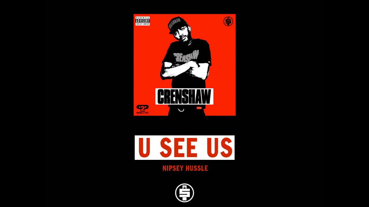 Nipsey Hussle - U See Us (Acapella) | 67 BPM