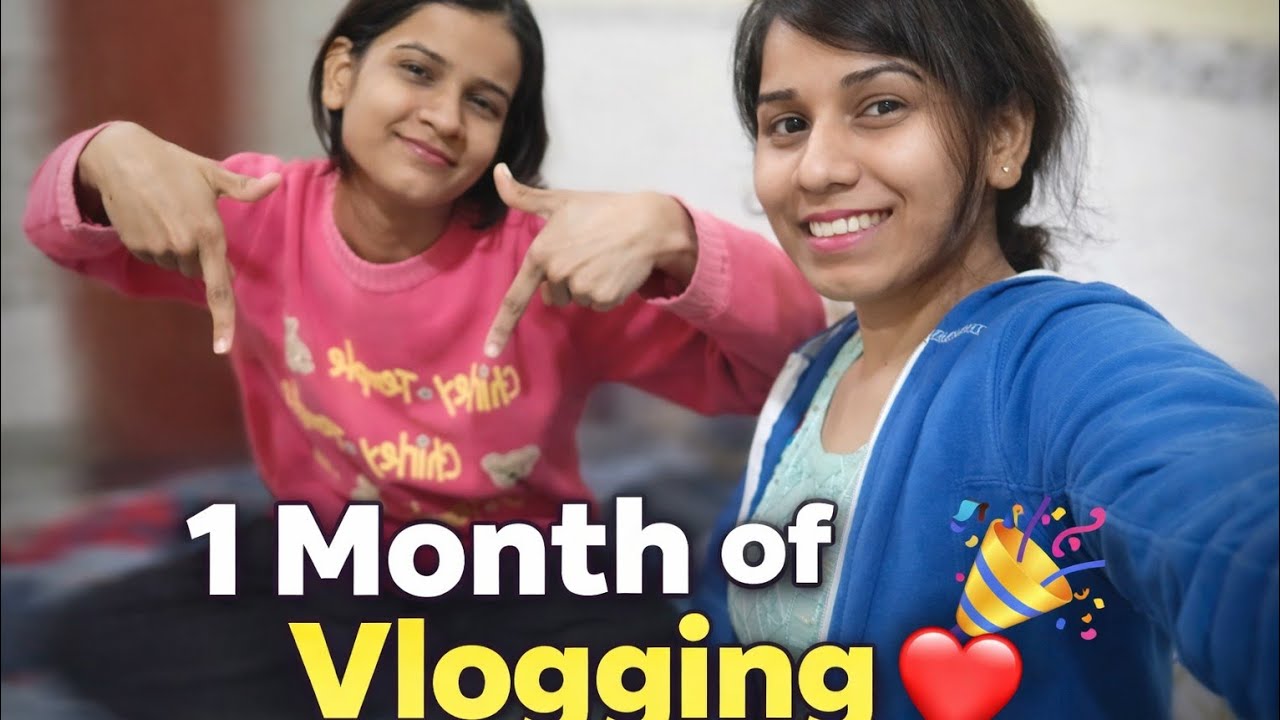 1 Month of Vlogging 🥹❤️ Hamari Chhoti Si Journey 🫶🏻