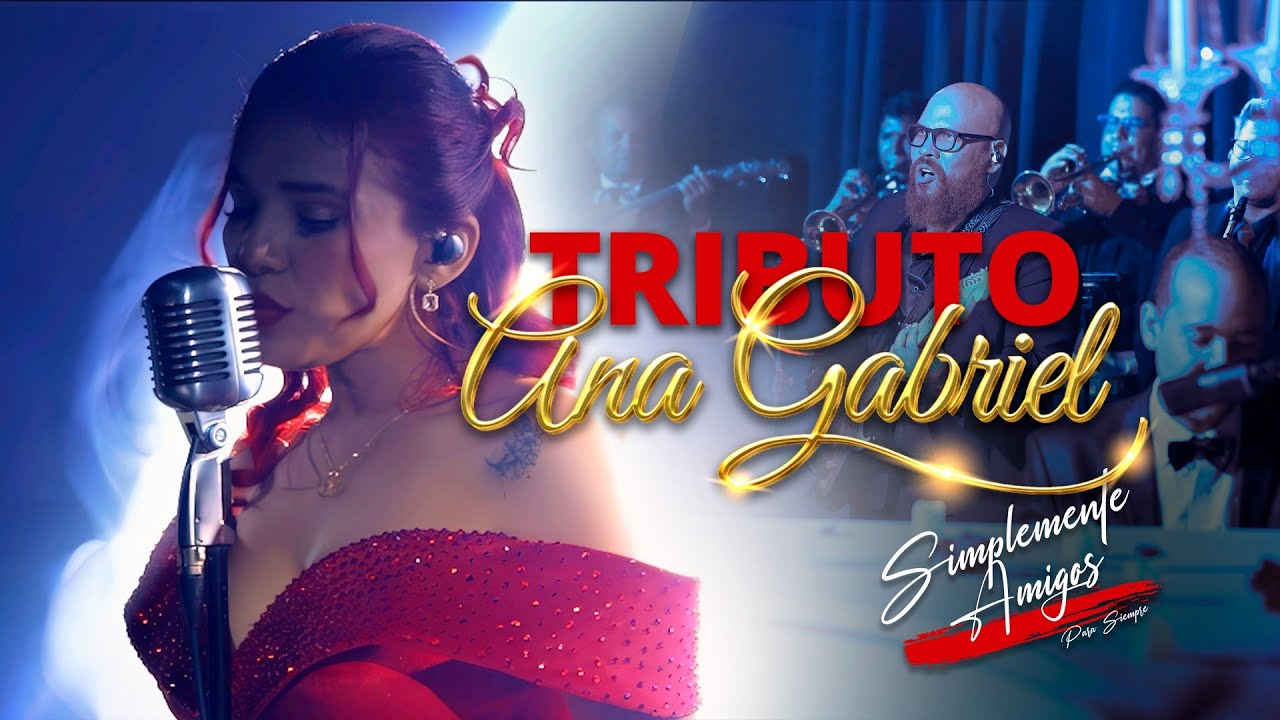 Tributo a Ana Gabriel por Carmen Julia - Simplemente Amigos Para Siempre.
