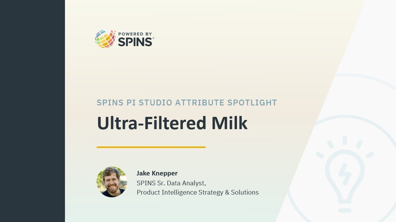 SPINS Product Intelligence Attribute Spotlight: Ultra-Filtered Milk