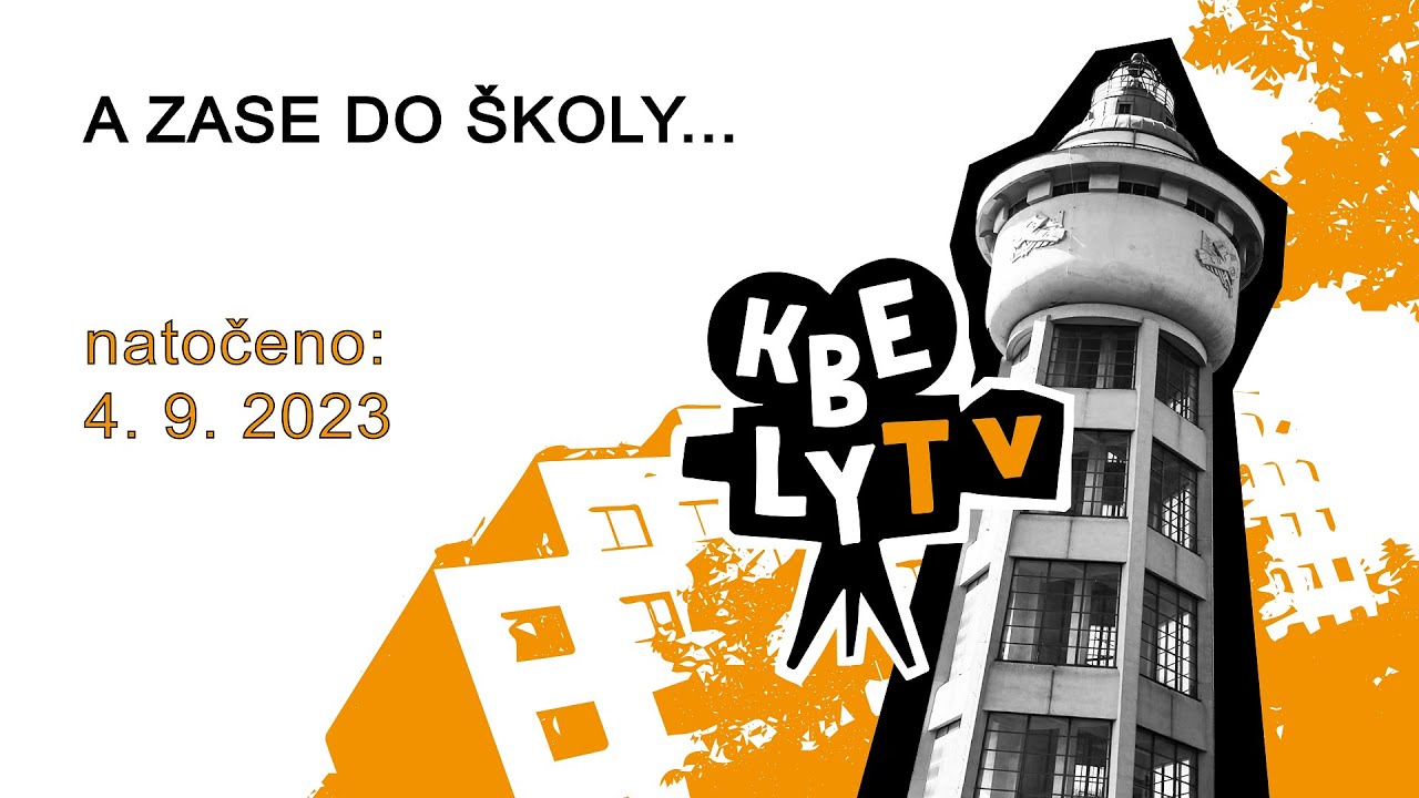 KBELY TV - A zase do školy...