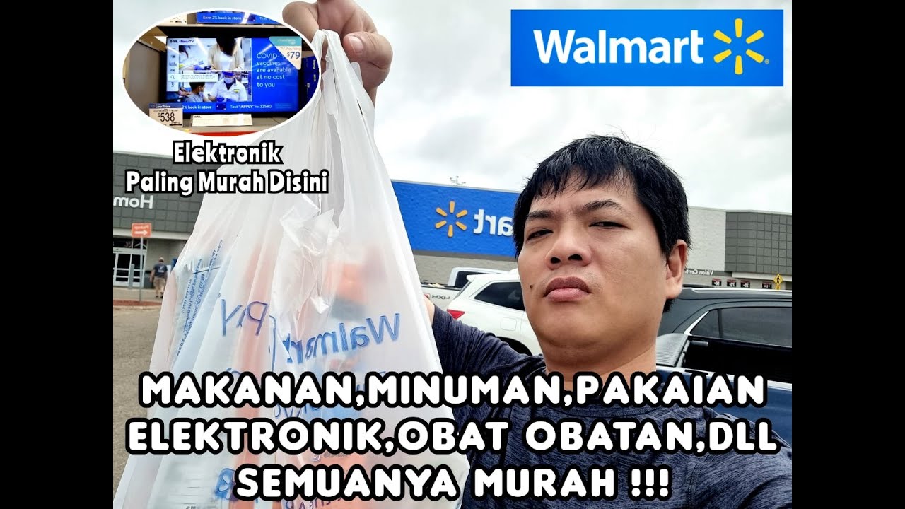 TEMPAT BELANJA TERBESAR TERMURAH DAN TERLENGKAP DI AMERIKA WALMART