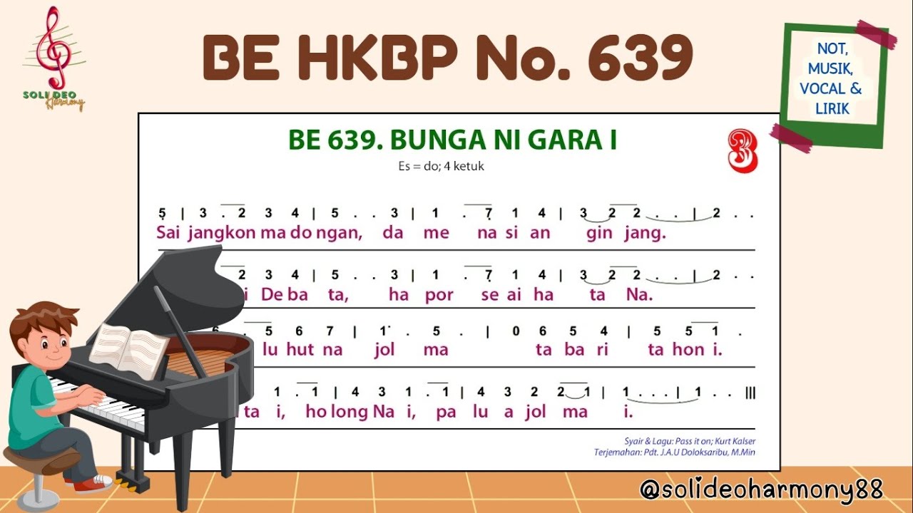 BE 639 |  BUNGA NI GARA I | Not, Musik, Lirik & Vocal | Buku Ende HKBP Nomor 639