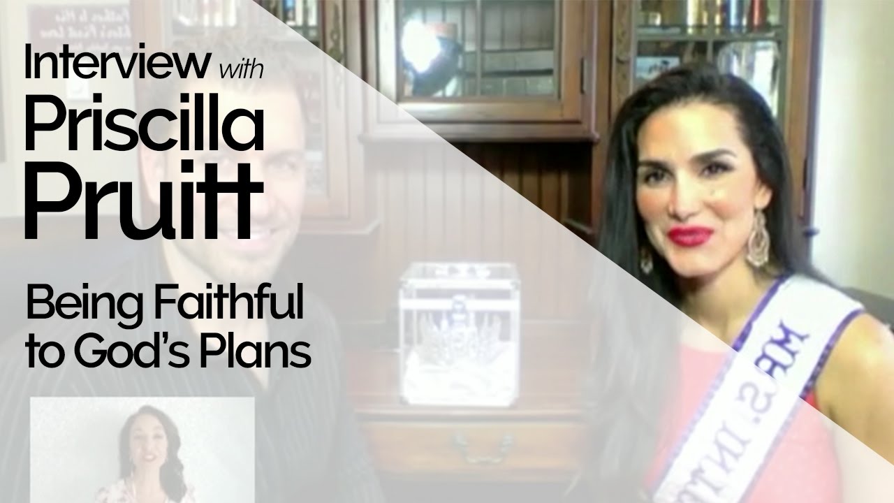Sean and Priscilla Pruitt, Mrs. International on Being Faithful to God&rsquo;s Plan (Episode 90)
