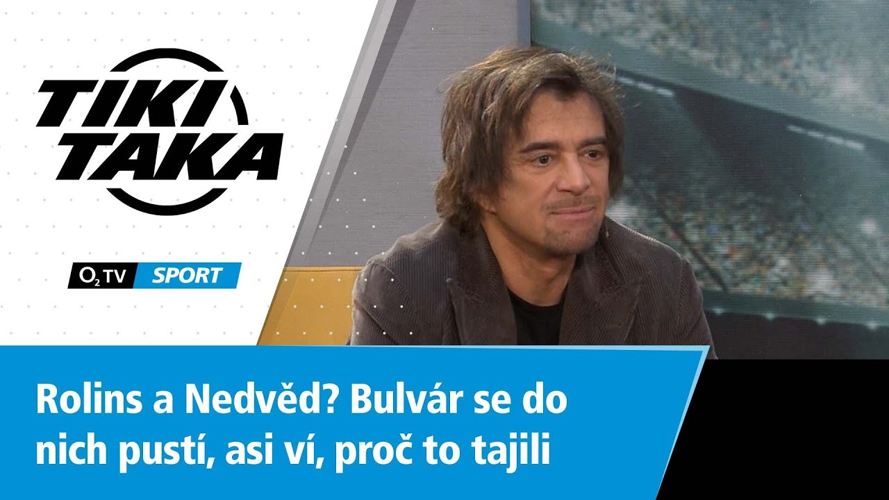 TIKI-TAKA: Rolins a Nedvěd? Bulvár se do nich pustí, asi ví, proč to tajili