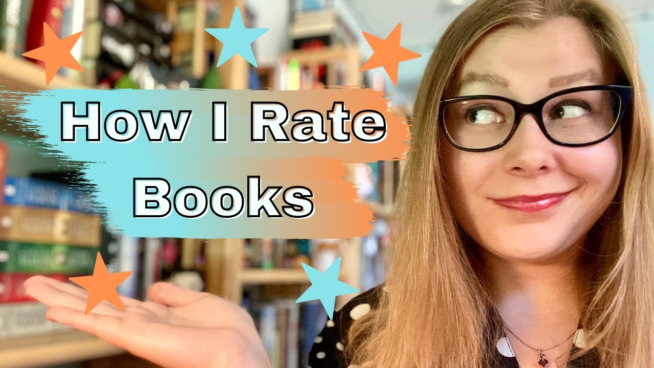 MY RATING SYSTEM | How I Review Books