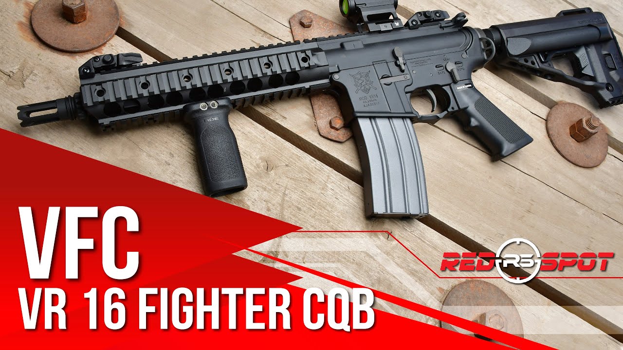 ¡HECHA PARA TODOS! VFC VR 16 FIGHTER CQB
